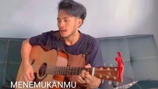 MENEMUKANMU (SEVENTEEN) || COVER GITAR