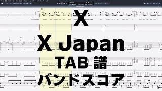 X ギター ベース TAB 【 X Japan エックス 】 バンドスコア