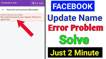 Could Not Process Your Request | Facebook Update Name Error Problem Solve | fb Update Name New Trick