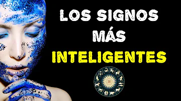 ¿Cuál es el signo más inteligente?