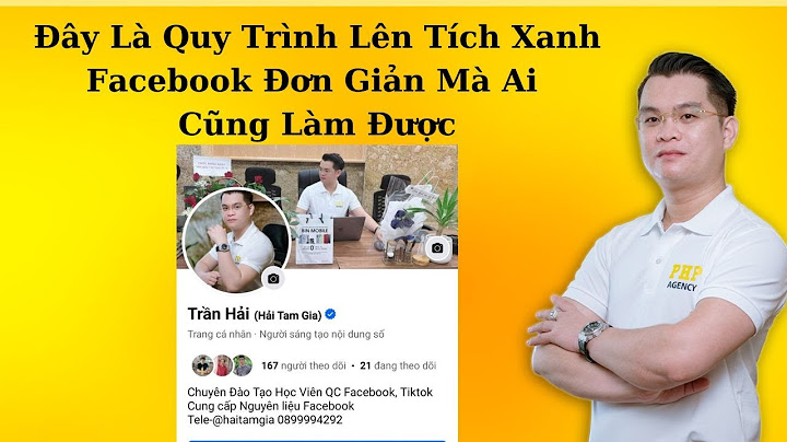 Làm thế nào để có tick xanh facebook