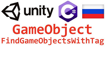 Unity C#. GameObject FindGameObjectsWithTag. Справочник. Мусин Михаил.