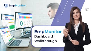 Empmonitor Dashboard Walkthrough