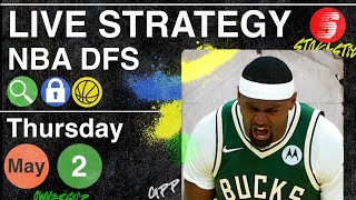 NBA DFS Strategy Thursday 5\/2\/24 | DraftKings \& FanDuel NBA Lineup Picks