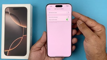 How to Activate LED Flash Notifications On iPhone 16 / 16 Pro