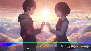 Nightcore - Shy  HD 720p