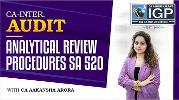 CA INTER | AUDIT | ANALYTICAL REVIEW PROCEDURES SA 520 | CA AAKANSHA ARORA