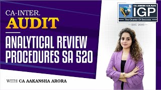 CA INTER | AUDIT | ANALYTICAL REVIEW PROCEDURES SA 520 | CA AAKANSHA ARORA