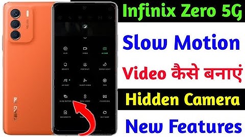 infinix zero slow motion video kaise banaye | infinix zero hidden camera new feature slow motion