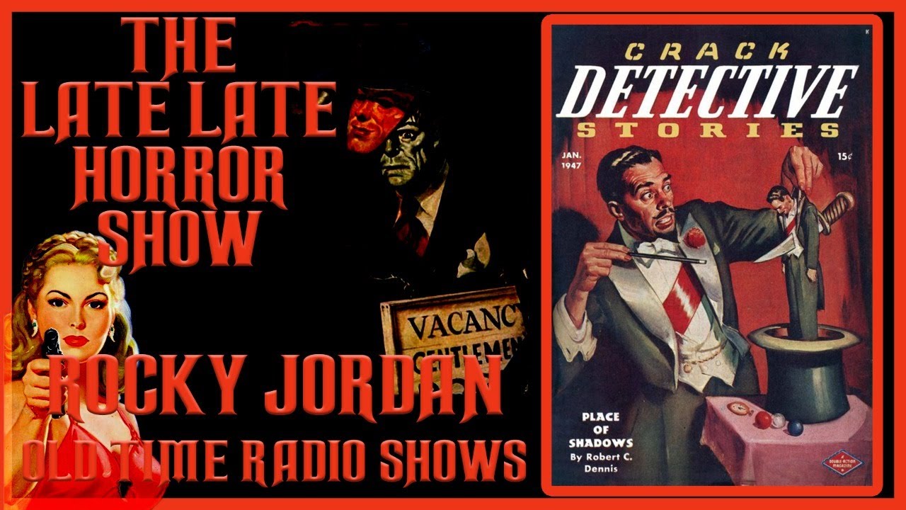 ROCKY JORDAN DETECTIVE OLD TIME RADIO SHOWS ALL NIGHT - YouTube