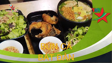 Bún cá chấm Bát Đàn | Văn hóa ẩm thực | Mình ơi ăn gì
