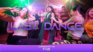 Last Dance  - Fab Choreography