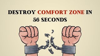 What If You Could Smash Your Comfort Zone In 74 Seconds