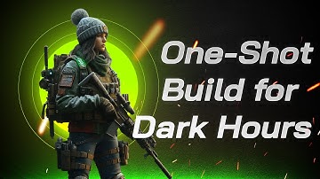One-Shot Build for Dark Hours Raid | The Division 2 (Year 6, Season 3)