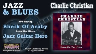 Charlie Christian - Sheik Of Araby chords