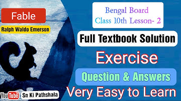 Fable By Ralph Waldo Emerson [Full Textbook Solution] Qestion and Answer |With explanation in Hindi|