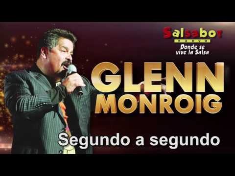 Segundo a segundo Glenn Moroig Salsabor Radio