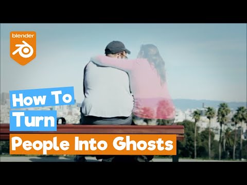 Blender Compositing Tutorial: How to turn People into Ghosts [VFX]