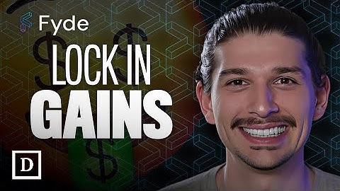 Lock In Gains with Fyde