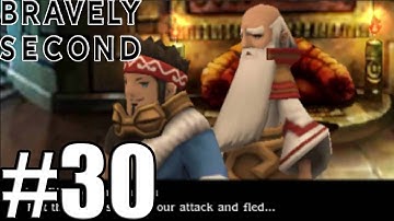 Bravely Second End Layer - Gameplay Walkthrough Part 30 [ 3DS ]