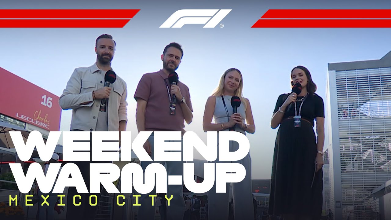 Weekend Warm-Up | 2025 Mexico City Grand Prix