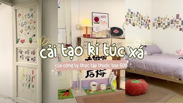 『P1』Cải tạo kí túc xá của công ty thực tập thuộc top 500 #douyin