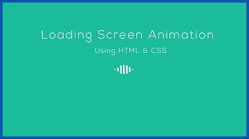 Loading Screen Animation Using Only HTML & CSS