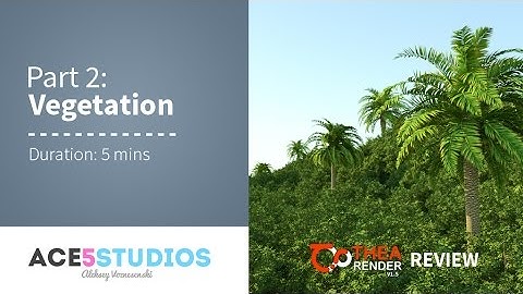 Thea Cinema 4d 1.5 part 2 - vegetaion