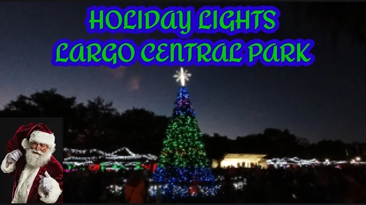 2021 HOLIDAY LIGHTS Largo Central Park - Opening Night Tree Lighting