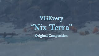 🎼 VGEvery - Nix Terra