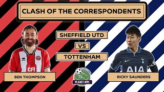 Sheffield United v Tottenham | CotC with Ben Thompson & Ricky Saunders | Planet FPL 2023/24