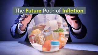 The Future Path of Inflation