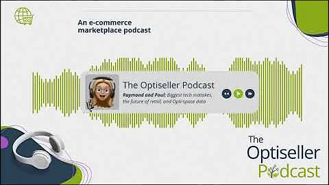 The Optiseller Podcast Trailer: Raymond Booth and ...