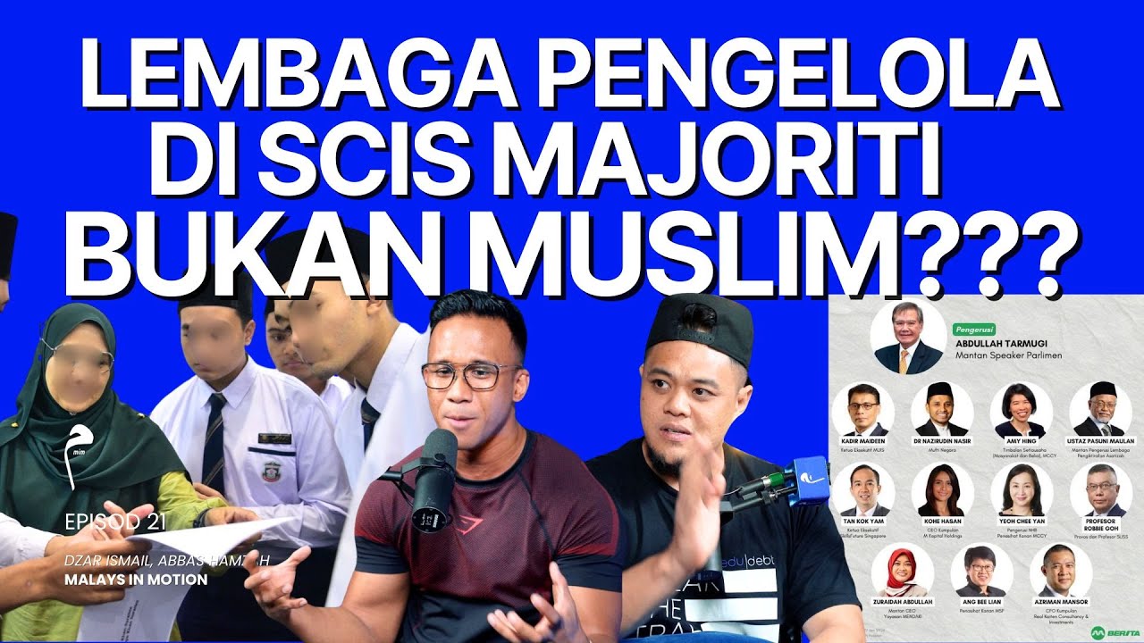 MIM #21: Lembaga Pengelola di SCIS, majoriti BUKAN MUSLIM???