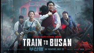 Train To Busan (2016)