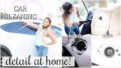 HOW TO DETAIL YOUR CAR AT HOME! CAR CLEANING | SUPER CLEAN + MOST SATISFYING CLEAN WITH ME! 