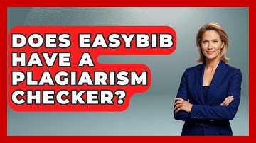 Does EasyBib Have A Plagiarism Checker? - Ultimate Study Hacks