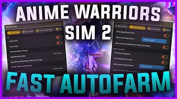 [NEW] ANIME WARRIORS SIM 2 SCRIPT | AUTOFARM, AUTODUNGEON, AUTOHATCH AND MORE! | PASTEBIN 2023 |