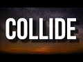 Justine Skye - Collide (Sped Up/TikTok Remix) (Lyrics) ft. Tyga