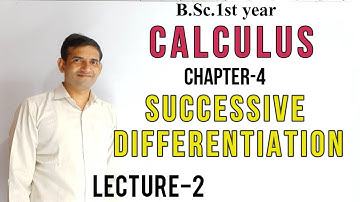Bsc 1st year| L-2|Calculus | Successive differentiation Jitendra kumar