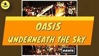 Oasis - Underneath The Sky - Karaoke