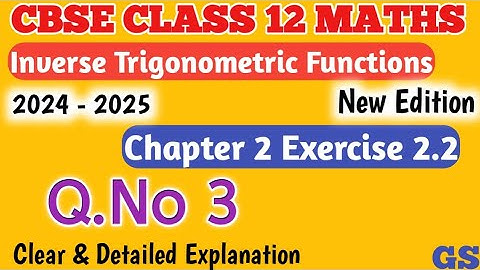 Chapter 2 - Exercise 2.2 (Q.No 3) - Inverse Trigonometric Functions - CBSE Class 12 Maths in Tamil