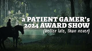 A Patient Gamer's 2024 Award Show