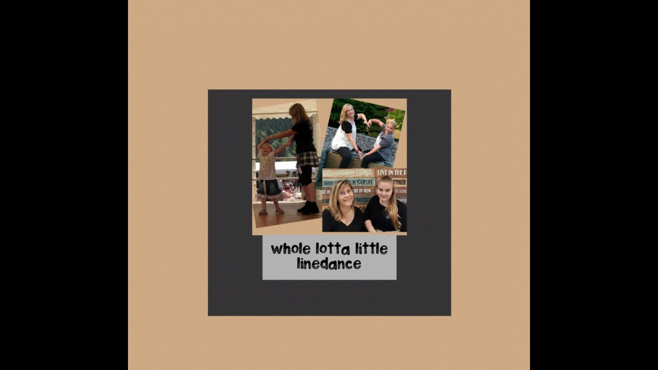 Whole Lotta Little Line Dance ( Teach & Dance in English ) - YouTube
