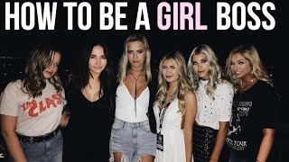 How to Be a Girl Boss | How to Stay Motivated