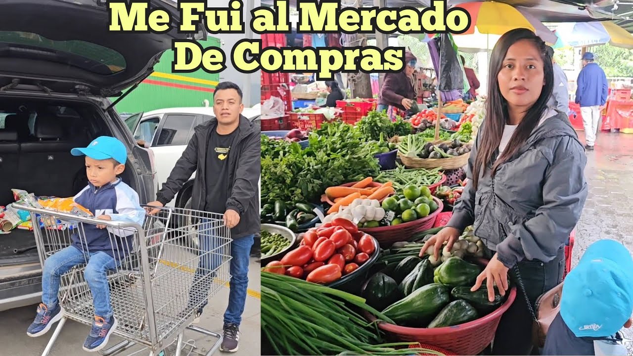 Me Fui al Mercado Así Hago Mis Compras Con Mi esposo Y Mi Hijo siempre