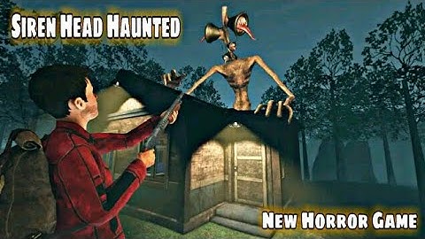 Siren Head Haunted Horror Escape : Scary Adventure - Full GamePlay Walkthrough  (Android,iOS)