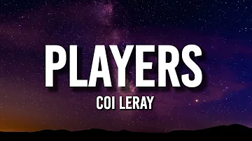 Coi Leray - Players (Lyrics) | "I just wanna have a good night" [Tiktok Song]