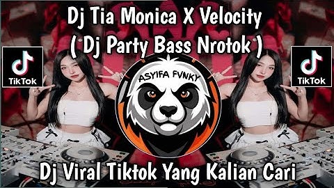 DJ TIA MONIKA X VELOCITY  - MIDDLE NROTOK NULUP - DJ PARTY BASS BLAYER BEDIL CEK SOUND KARNAVAL 