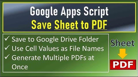 Google Apps Script Save Sheet to PDF